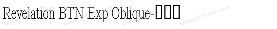 Revelation BTN Exp Oblique字体转换